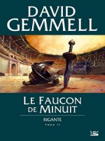 Faucon De Minuit (le) de Gemmell/david chez Bragelonne