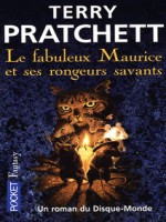 Le Fabuleux Maurice Et Ses Rongeurs Savants de Pratchett Terry chez Pocket
