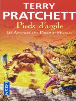 Pieds D'argile - Les Annales Du Disque-monde de Pratchett Terry chez Pocket