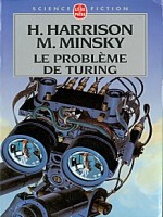 Le Probleme De Turing de Harrison-h Minsky-m chez Lgf