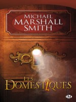 Domestiques (les) de Smith/michael Marcha chez Milady
