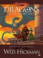 Nouvelles Chroniques T2 - Dragons D'une Flamme D'ete de Weis/hickman chez Milady
