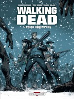 Walking Dead T01 Passe Decompose de Kirkman-r Moore-t chez Delcourt