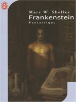 Frankenstein de Shelley Mary W. chez J'ai Lu