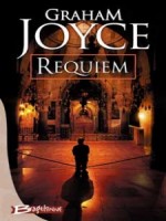 Requiem de Joyce/graham chez Bragelonne