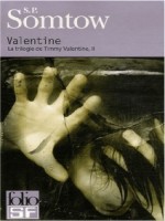 Valentine de Somtow S P chez Gallimard