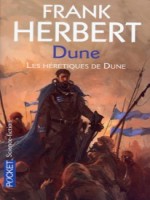 Dune T6 Les Heretiques De Dune  Le Cycle De Dune de Herbert Frank chez Pocket