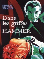 Dans Les Griffes De La Hammer de Stanzick/nicolas chez Bord De L Eau