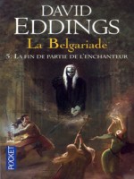 La Belgariade T5 La Fin De Partie De L'enchanteur de Eddings David chez Pocket
