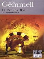 Le Prince Noir de Gemmell David chez Gallimard