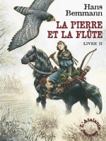 Pierre Et La Flute, Tome 2 (la) de Bemmann/hans chez Atalante