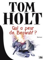 Qui A Peur De Beowulf ? de Holt/tom chez Bragelonne