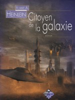 Citoyen De La Galaxie de Heinlein/robert A. chez Terre De Brume