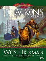 Chroniques De Dragonlance (les) T3 - Dragon D'une Aube De Printemps de Weis chez Milady