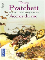 Accros Du Roc  Les Annales Du Disque-monde T16 de Pratchett Terry chez Pocket