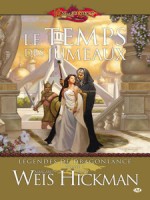 Legendes (les) T1 - Le Temps Des Jumeaux de Weis/hickman chez Milady