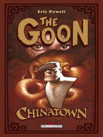 The Goon T06 Chinatown de Powell-e chez Delcourt