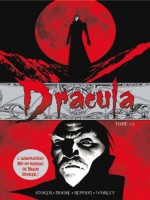 Dracula T01 de Moore Reppion Worley chez Fusion Comics