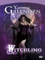 Soeurs De La Lune (les) T1 - Witchling de Galenorn/yasmine chez Milady