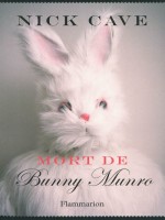 Mort De Bunny Munro de Cave Nick chez Flammarion