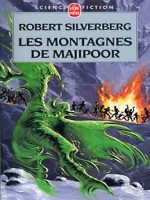 Les Montagnes De Majipoor de Silverberg-r chez Lgf