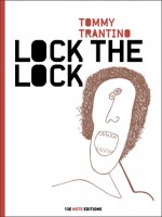 Lock The Lock de Trantino Tommy chez 13e Note