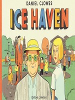 Ice Haven de Clowes/daniel chez Cornelius