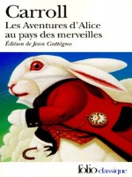 Les Aventures D'alice Au Pays Des Merveilles de Carroll Lewis chez Gallimard