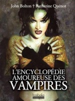 Encyclopedie Amoureuse Des Vampires de Quenot/bolton chez Hoebeke