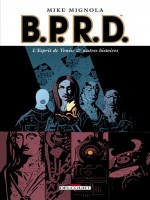 B.p.r.d. T02 L'esprit De Venise de Mignola-m chez Delcourt