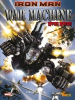 Iron Man - War Machine T01 de Pak-g Manco-l chez Panini
