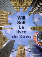 Le Livre De Dave de Self Will chez Olivier