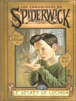 Les Chroniques De Spiderwick T03 Le Secret De Lucinda de Di Terlizzi Tony chez Pocket Jeunesse