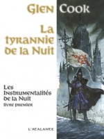 Instrumentalites De La Nuit 1 - Tyrannie De La Nuit de Cook/glen chez Atalante