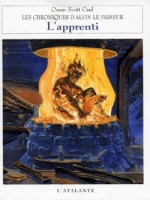 Chroniques D'alvin Le Faiseur 3 - Apprenti (l') de Card/orson Scott chez Atalante