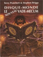 Annales Du Disque-monde - Nouveau Vade-mecum (le) de Pratchett/briggs chez Atalante