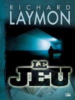 Le Jeu de Laymon Richard chez Bragelonne