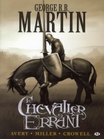 Graphics Trone De Fer (le) - Le Chevalier Errant de Martin Gorges R.r./a chez Milady