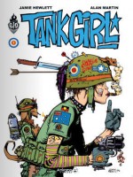 Tank Girl 1 de Martin Alan chez Ankama