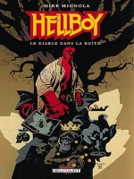 Hellboy T05 Le Diable Dans La Boite de Mignola-m chez Delcourt