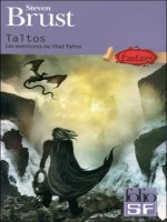 Taltos(les Aventures De Vlad Taltos) de Brust Steven chez Gallimard