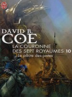 La Couronne Des 7 Royaumes - 10 - Le Pacte Des Justes de Coe David B. chez J'ai Lu