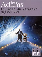 Le Guide Du Voyageur Galactique de Adams Douglas chez Gallimard