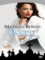 Accro de Rowen/michelle chez Milady