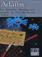 Le Dernier Restaurant Avant La Fin Du Monde de Adams Douglas chez Gallimard