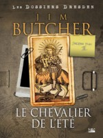 Chevalier De L'ete (le) de Butcher/jim chez Bragelonne
