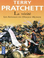 La Verite - Les Annales Du Disque-monde T25 de Pratchett Terry chez Pocket