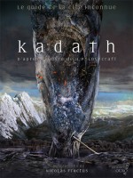 Kadath, Le Guide De La Cite Inconnue de Collectif chez Mnemos
