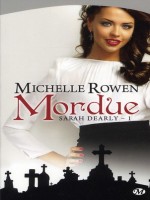 Mordue T1 - Poche de Rowen/michelle chez Milady