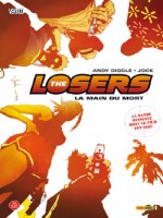 The Losers T01 de Diggle-a Jock chez Panini